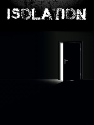 Isolation Isolation